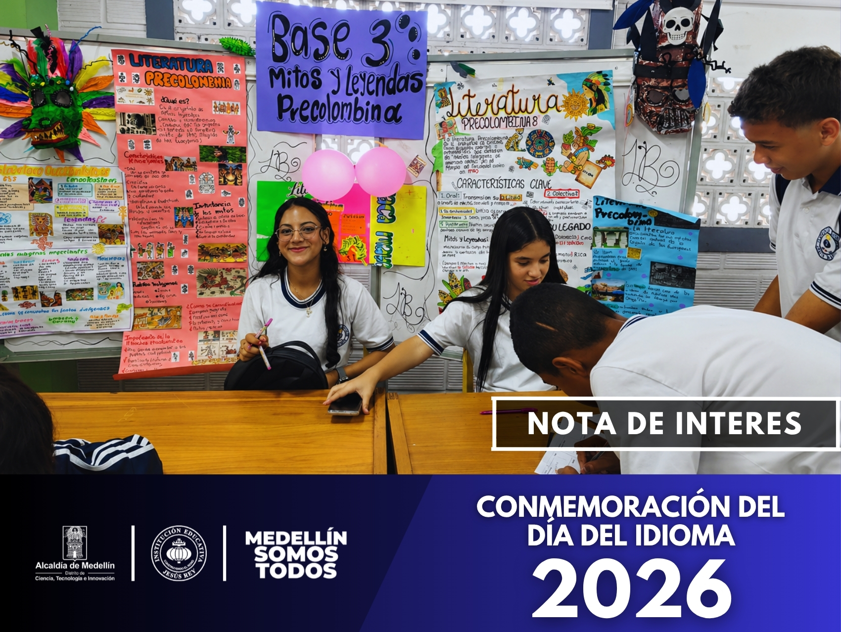 La Institución Educativa Jesús Rey conmemoró el Día del Idioma con actividades culturales, literatura, mitos, leyendas y espacios creativos que promovieron el amor por la lengua española.